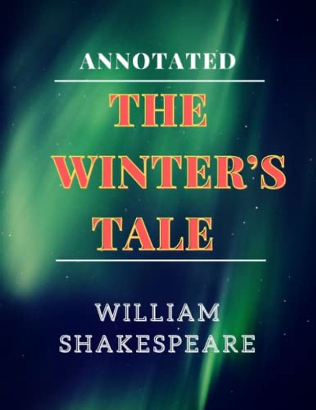 The Winter’s Tale Annotated