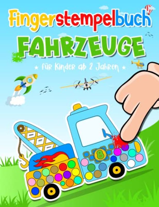 Fingerstempelbuch Fahrzeuge für Kinder ab 2 Jahren: 35 Fingerabdruck Motive mit Traktor, Bagger & Autos zum Kritzel, Ausmalen und Basteln mit deinen Fingerstempelfarben