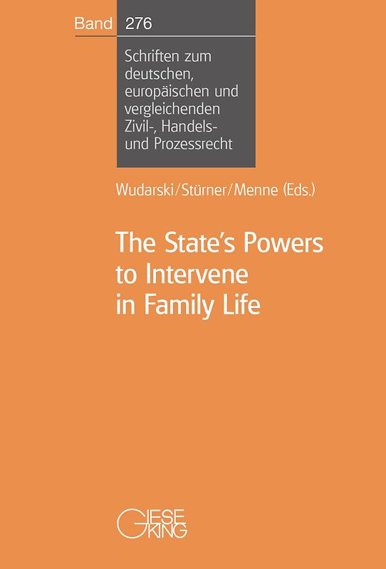 The State’s Powers to Intervene in Family Life