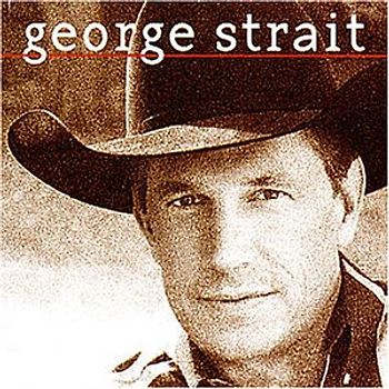 George Strait - George Strait