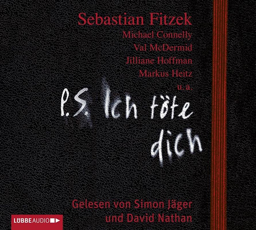 P.S. Ich töte dich