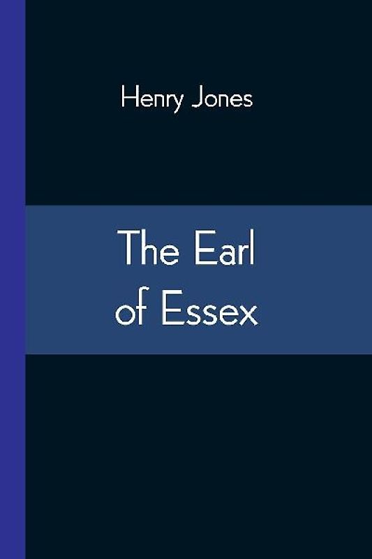 The Earl Of Essex