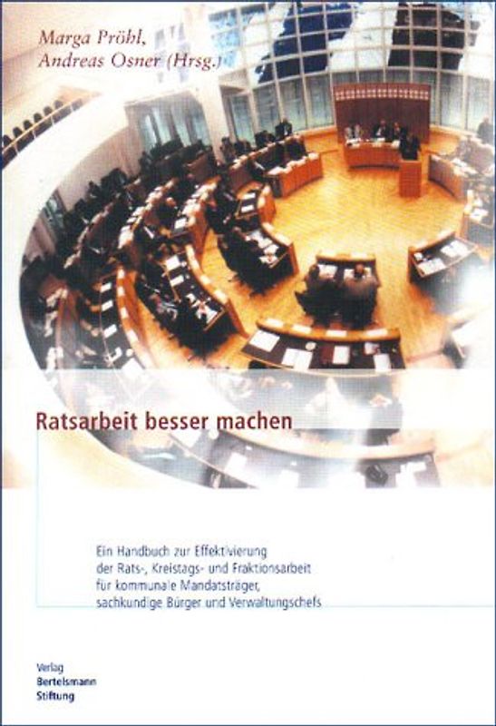 Ratsarbeit besser machen
