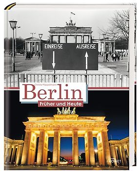 Berlin früher und heute
