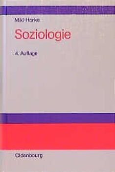 Soziologie. Historischer Kontext und soziologische Theorie-Entwürfe
