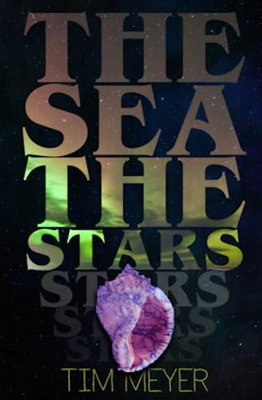 The Sea, the Stars