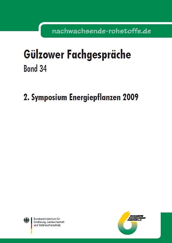 2. Symposium Energiepflanzen 2009