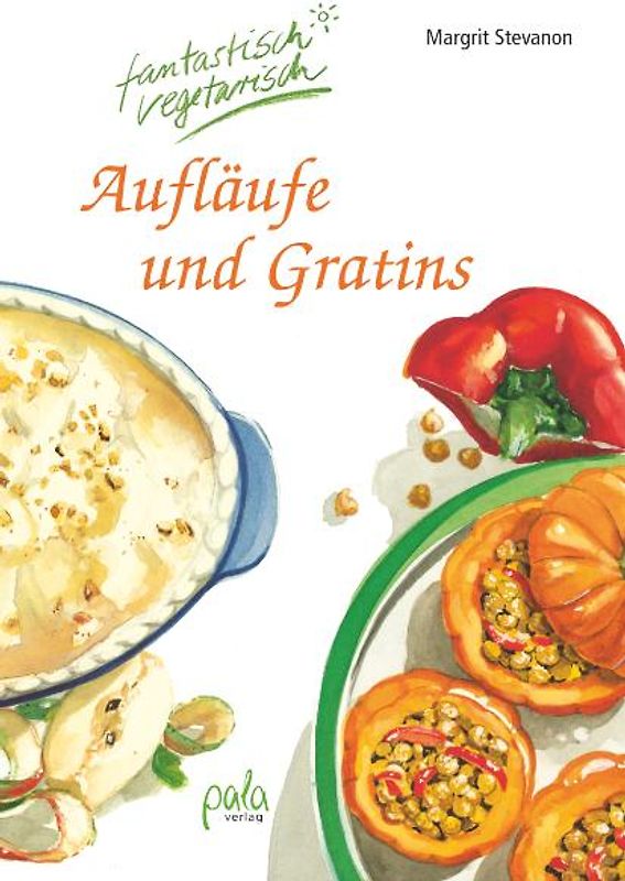 Aufläufe und Gratins