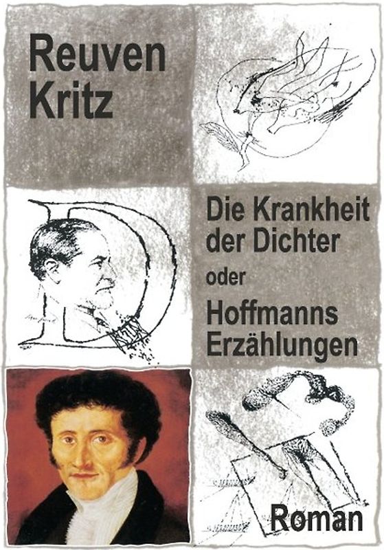 Die Krankheit der Dichter oder Hoffmanns Erzählungen