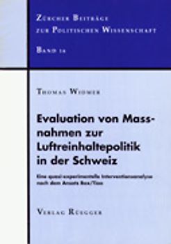 Evaluation von Massnahmen zur Luftreinhaltepolitik in der Schweiz