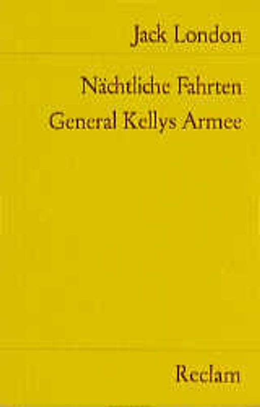 Nächtliche Fahrten. General Kellys Armee