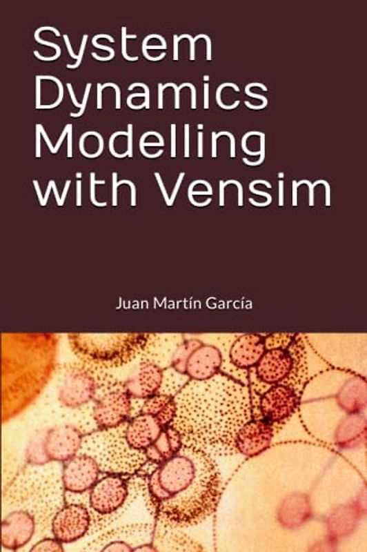 SYSTEM DYNAMICS MODELLING WITH VENSIM