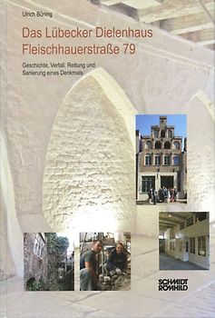 Das Lübecker Dielenhaus Fleischhauerstraße 79