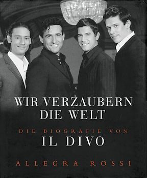 IL DIVO – Wir verzaubern die Welt