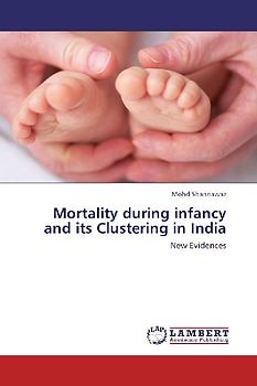 Mortality during infancy and its Clustering in India