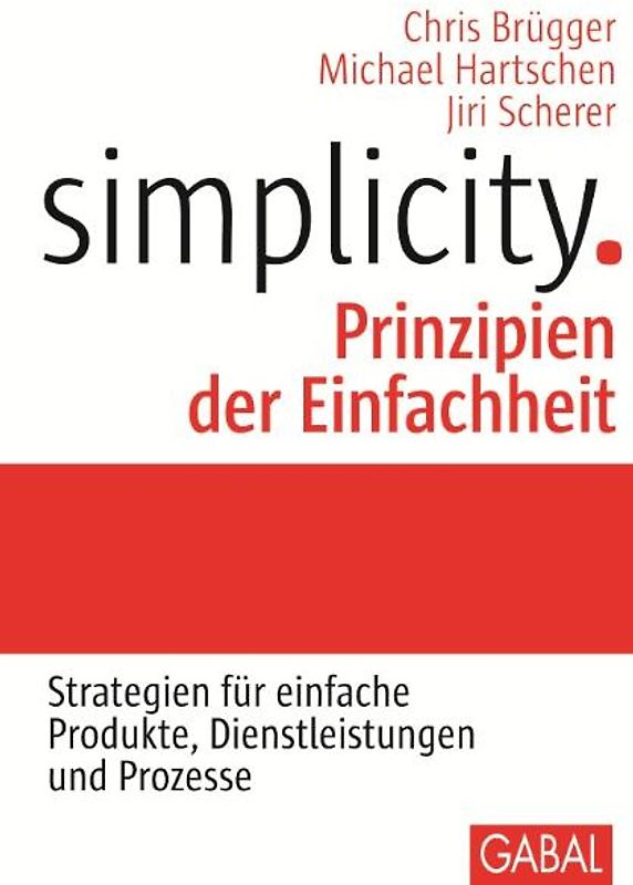 Simplicity. Prinzipien der Einfachheit