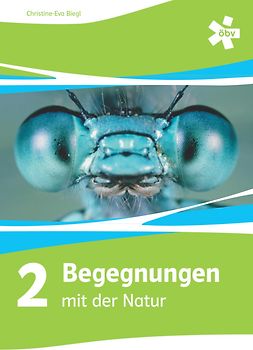 Begegnungen mit der Natur 2, Schülerbuch + E-Book