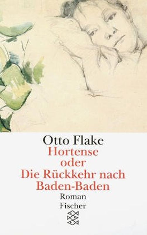 Hortense oder Die Rückkehr nach Baden-Baden. Roman