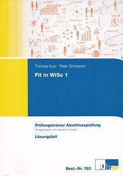Fit in WiSo 1. Prüfungstrainer Abschlussprüfung.