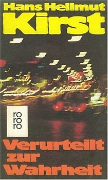 Verurteilt zur Wahrheit. Roman