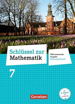 Schlüssel zur Mathematik - Differenzierende Ausgabe Schleswig-Holstein - 7. Schuljahr