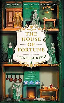 The House of Fortune: From the Author of The Miniaturist