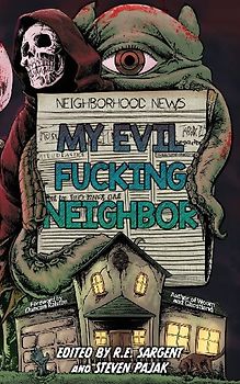 My Evil Fucking Neighbor