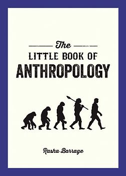 The Little Book of Anthropology