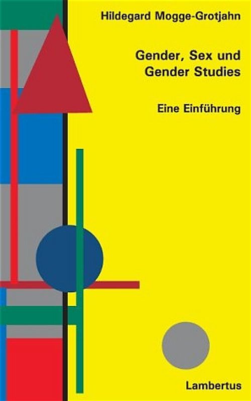 Gender, Sex und Gender Studies