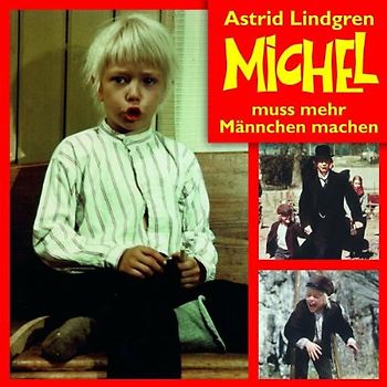Michel muss mehr Männchen machen: Hörspiel zum Film - Astrid Lindgren  [Audio CD]
