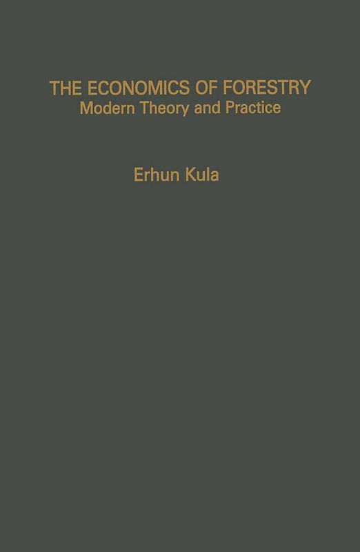 The Economics of Forestry