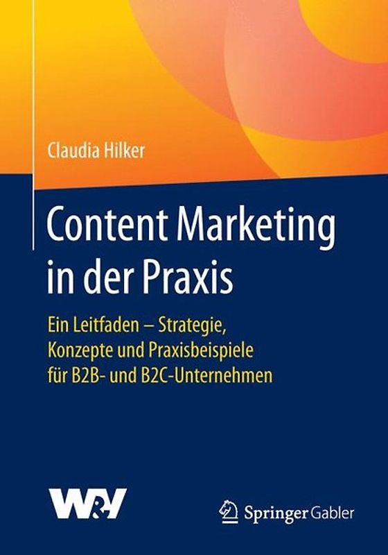 Content Marketing in der Praxis