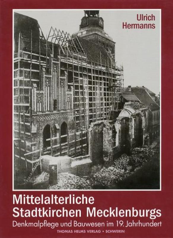 Mittelalterliche Stadtkirchen Mecklenburgs