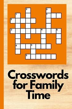 Crosswords for Family Time: Relaxation and Stress Relief