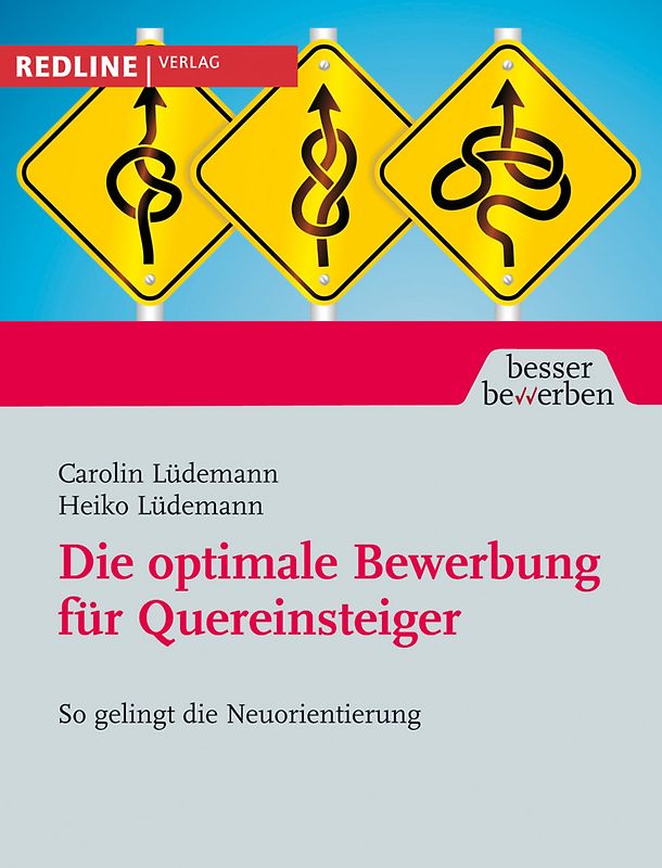 Die optimale Bewerbung für Quereinsteiger