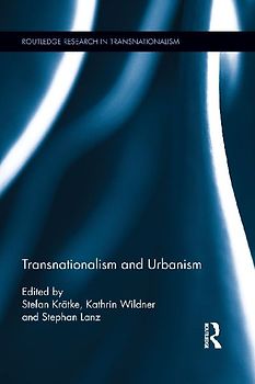 Transnationalism and Urbanism