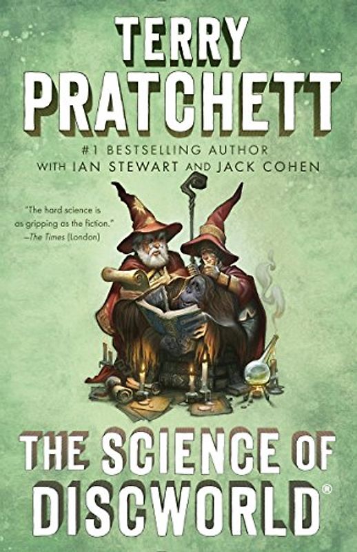 The Science of Discworld: A Novel (Science of Discworld Series, Band 1)