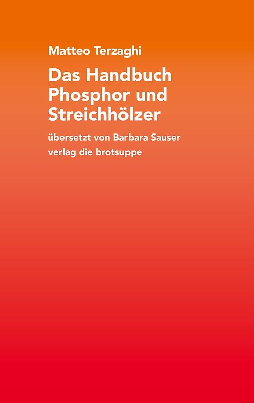 Das Handbuch Phosphor und Streichhölzer