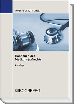Handbuch des Medizinstrafrechts
