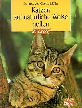 Katzen auf natürliche Weise heilen