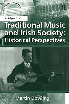 Traditional Music and Irish Society