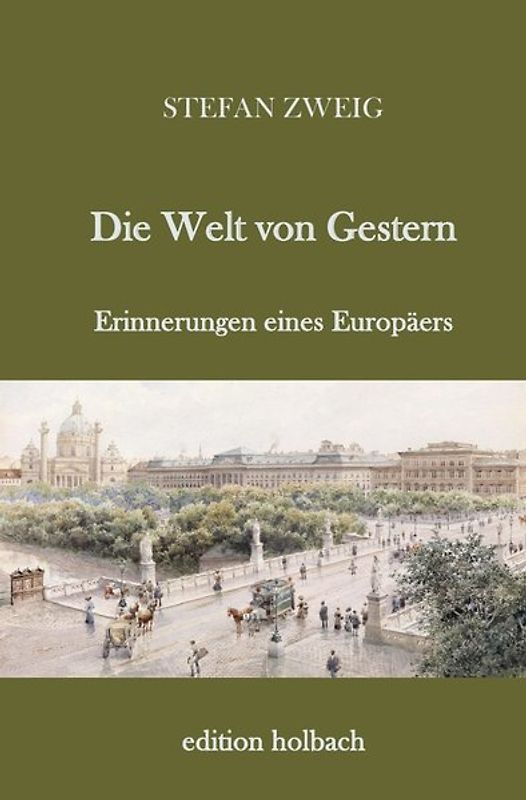 Die Welt von Gestern