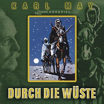 Durch die Wüste - Karl May