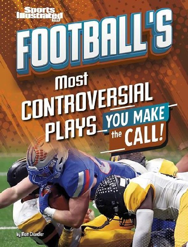 Football's Most Controversial Plays