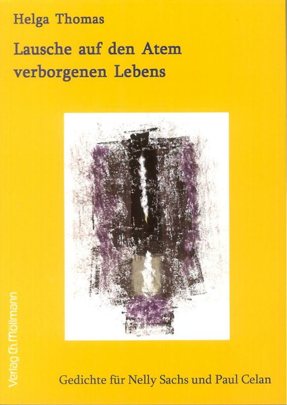 Lausche auf den Atem verborgenen Lebens