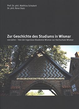 Zur Geschichte des Studiums in Wismar