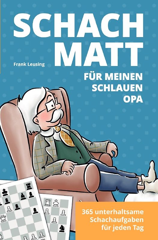 Schachmatt für meinen schlauen Opa