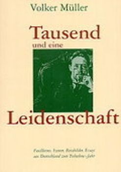 Tausend und eine Leidenschaft