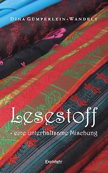 Lesestoff - eine unterhaltsame Mischung