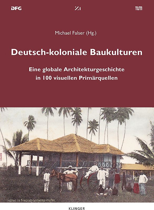 Deutsch-koloniale Baukulturen